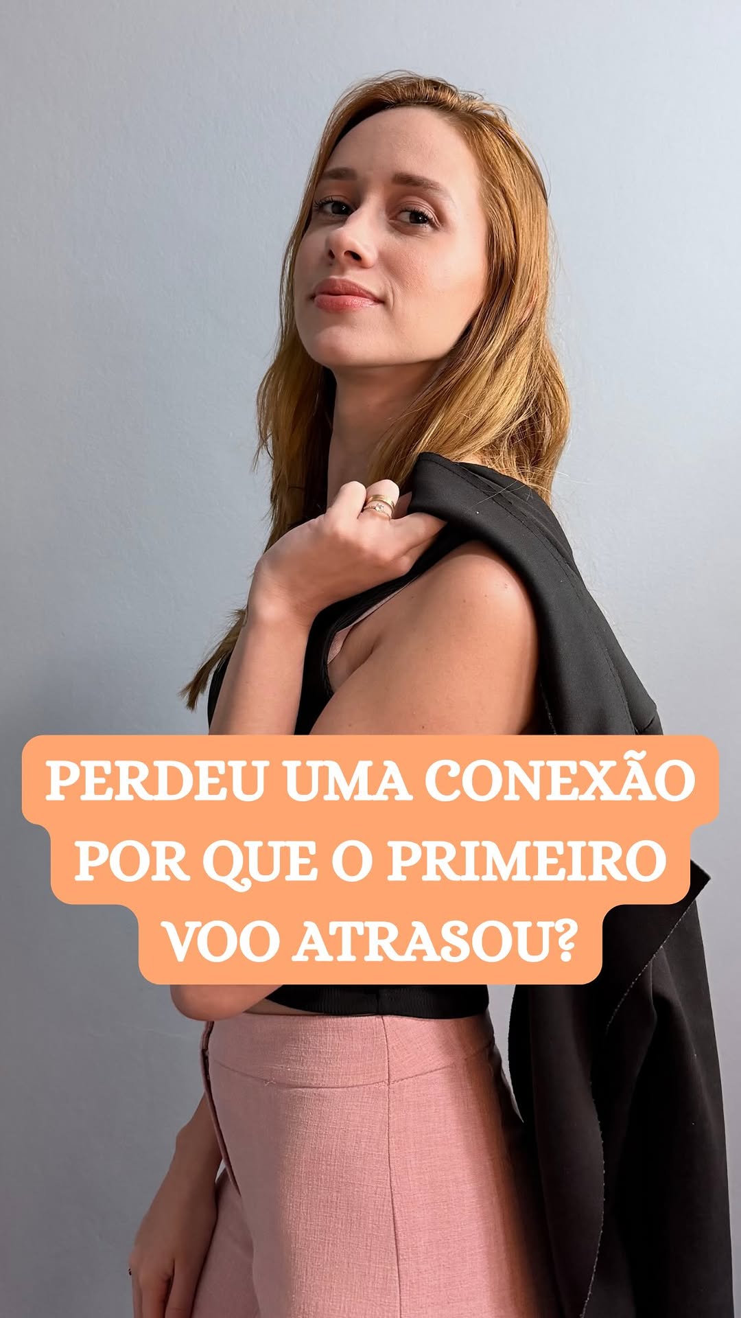 Perdeu uma conexão porque o primeiro voo atrasou?